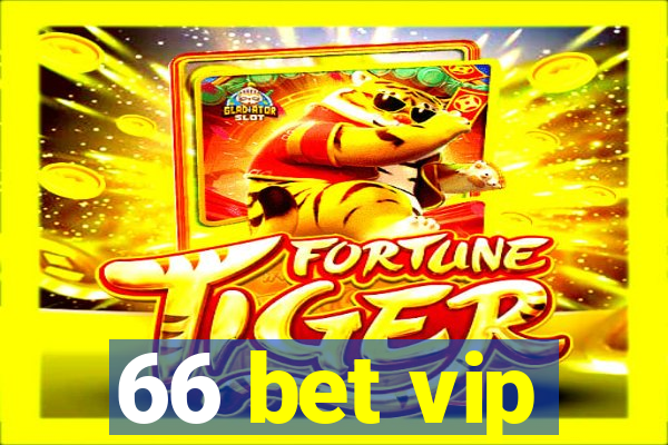 66 bet vip